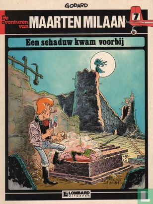 Een schaduw kwam voorbij